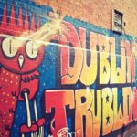 Dublin Up the Fun in Ireland’s Capital